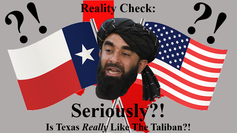 Reality check: Is Texas really like the Taliban for banning abortion? No.